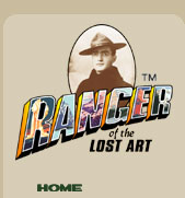 Ranger of the Lost Art - Home Page